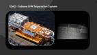 The SSAO subsea oi water separation system. Image courtesy Petrobras.
