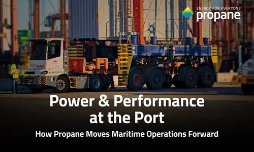 Fueling the Future of Ports: Cost Savings and Resilience as Propane’s Proven Edge