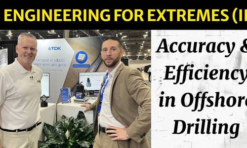 Engineering for Extremes (II): Accuracy & Efficiency in Offshore Drilling