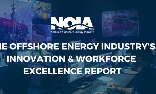NOIA Releases Offshore Energy Excellence Report